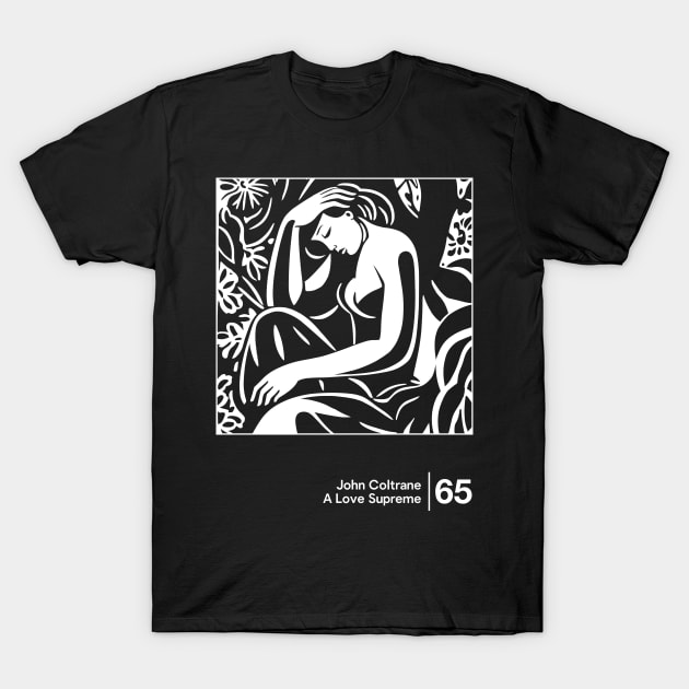 A Love Supreme - Minimal Style Graphic Artwork T-Shirt by saudade